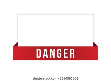 Danger red vector banner illustration isolated on white background