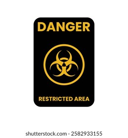 Danger, restricted area, sign and sticker vector