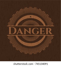 Danger retro wood emblem