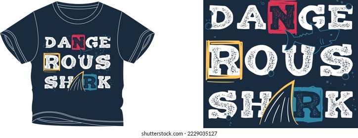 Danger Rous Shark t-shirt design background color is a blue and t-shirt color is a blue beautiful color and beautiful design