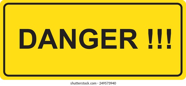 Danger sign