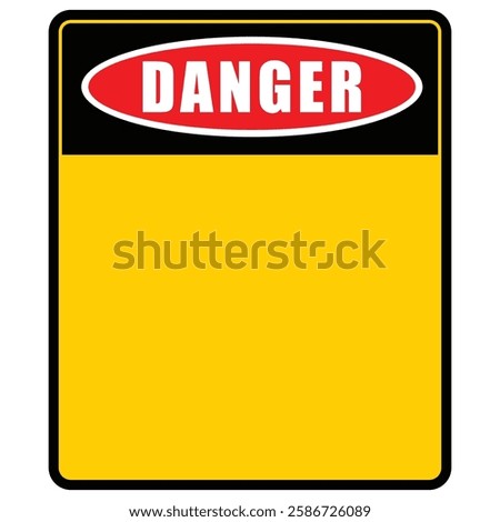 Danger, sign and board vector