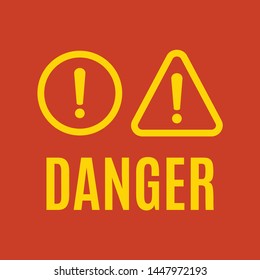 Danger sign design. Caution error icon.