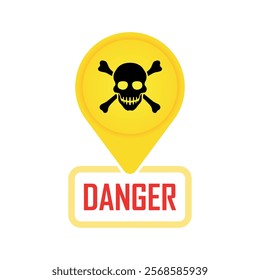 Danger sign with gps location pin, skull and bones, safety warning black and yellow hazard alert