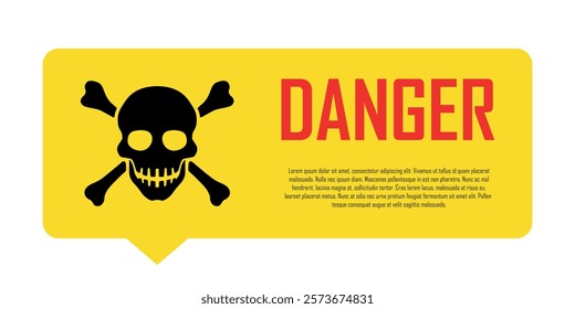 Danger sign on yellow background, skull and bones, safety warning, hazard alert, copy space for text