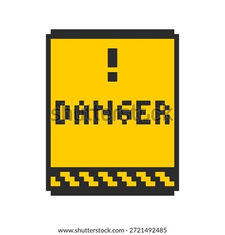 Danger sign pixel. Caution warning of danger 8 bit message interface. Warning - notice window in 8-bit style.