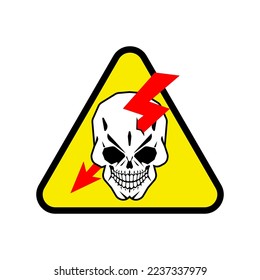Danger sign skull and lightning. Hazard  High voltage is dangerous!