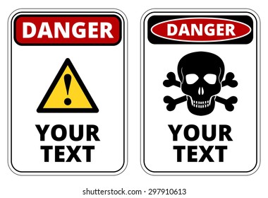 Danger  sign template with A4 format proportion. Two red, black and white colored design. Vector
