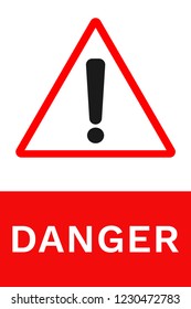 DANGER sign. Vertical poster. Vector.