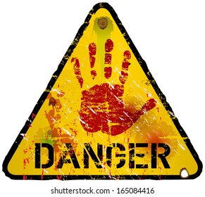 Danger Sign, Warning / Prohibition Sign, Vector