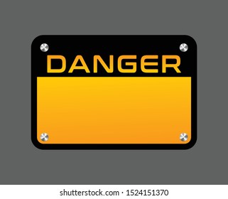 danger sign, warning sign vector, plate on the bolts