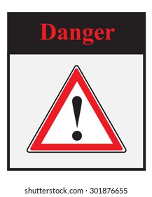 Danger sign.Vector illustration.