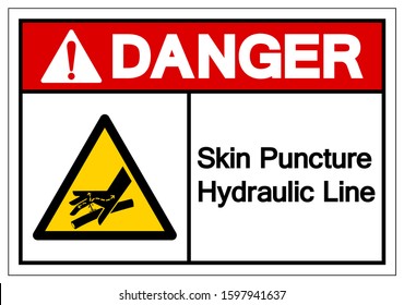 Danger Skin Puncture Hydraulic Line Symbol Sign, Vector Illustration, Isolate On White Background Label .EPS10