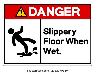Danger Slippery Floor When Wet Symbol Sign,Vector Illustration, Isolate On White Background Label. EPS10