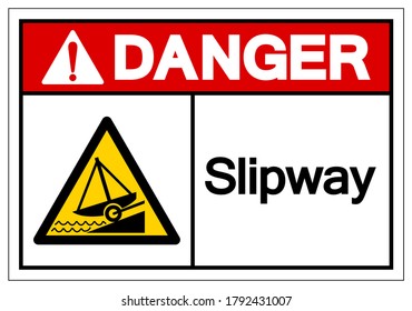 Danger Slipway Symbol, Vector  Illustration, Isolated On White Background Label. EPS10