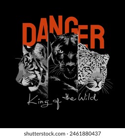 danger slogan with black and white wild cats hand drawn vector illustration on black background