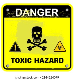 Danger, Toxic Hazard, Sign Vector