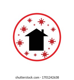 Danger virus around the house in red circle warning : stay home concept vector