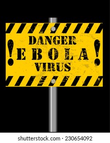 DANGER, VIRUS EBOLA