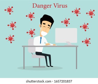 Danger virus in office,Man working in office.