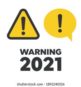 Danger warning attention or exclamation sign. Danger sign design. Caution error icon