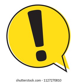 Danger warning attention sign. Exclamation mark in speech bubble, vector illustration