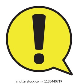 Danger warning attention sign in a speech bubble, vector illustration