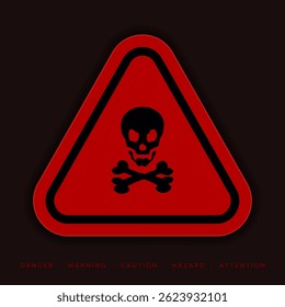 Danger, Warning, Caution. Hazard Signs and Symbols. Vector Icons