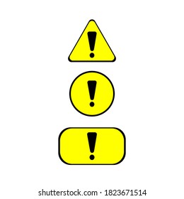 Danger warning sign. Exclamation mark on a yellow triangle,circle,rectangle. Simple flat vector illustration.
