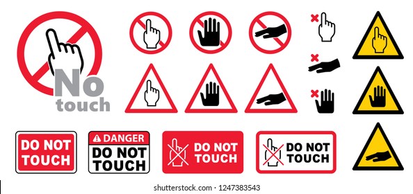 Danger warning sign Please do not touch Safety first Vector prohibition signs Caution no ban icon Stop halt allowed icons Forbid hand access pictogram Beware hot surface Forbidden do not entry or push