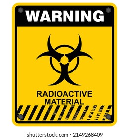 danger warning sign, radioactive material