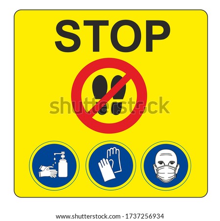 DANGER AND WARNING SYMBOLS STOP AND ALT PROHIBITION