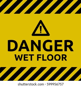 Danger Wet Floor