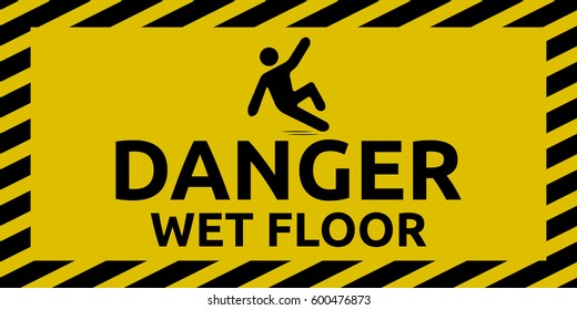 Danger wet floor
