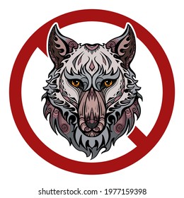 Danger of wild animals. The head of a wolf with a tribal pattern in a red prohibition sign. Ban on predators. Vector forbidden sign for stickers and your design