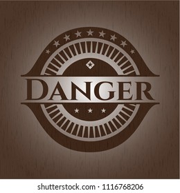 Danger wooden signboards