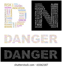 DANGER. Word collage. Illustration with different association terms.
