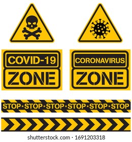 Danger zone.  Epidemic covid-2019. Pandemic 
disease. Respiratory disease, virus spread. Coronavirus stop.