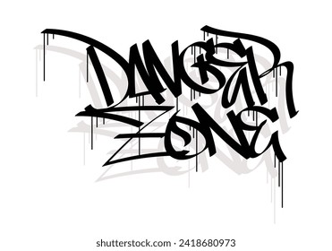 DANGER ZONE graffiti tag style