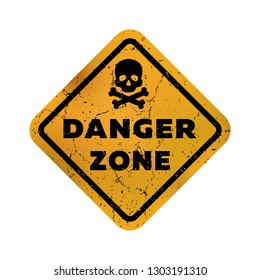Danger zone sign.