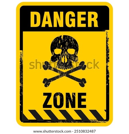 Danger, zone sign and sticker vector