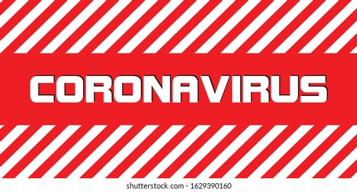 Danger zone virus, coronavirus, vector background