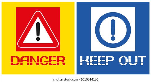 Danger,keep out sign.
A warning sign that describes the danger to health.