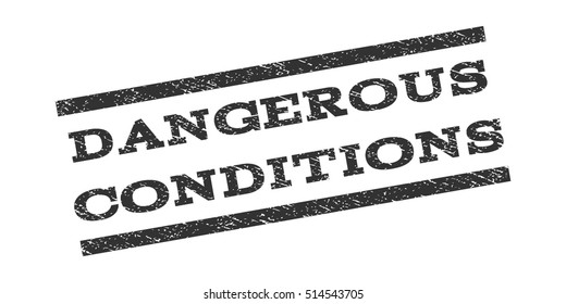 Dangerous Conditions watermark stamp. Text caption between parallel lines with grunge design style. Rubber seal stamp with unclean texture. Vector gray color ink imprint on a white background.