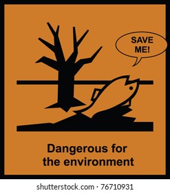 Dangerous to the environment sign with help message