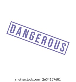 Dangerous Letter Rubber Stamp Template Design