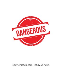 Dangerous Rubber Stamp. Original Stamp Seal – Vector