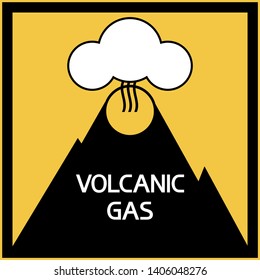 Dangerous volcanic gas. 
A poster with a warning about a dangerous natural phenomenon in a mountain environment.