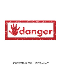 Dangers of red stamp text isolated