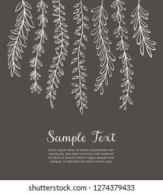 Dangling plants background. Hand drawn floral background. White drawing on blackboard. Vector illustration.